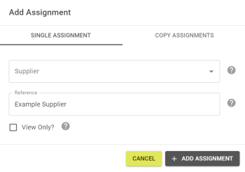 Add Assignment popout that requires a Supplier and a reference.