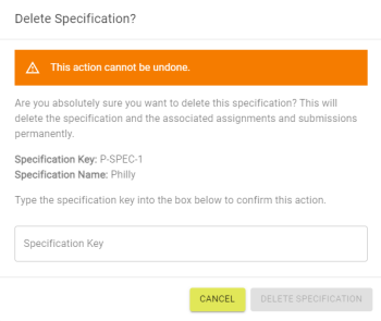 Delete Specification popout requiring the Specification Key to confirm deletion.